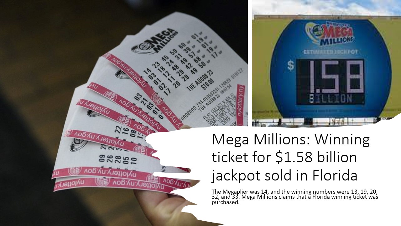 Mega Millions Winning ticket for $1.58 billion jackpot sold in Florida