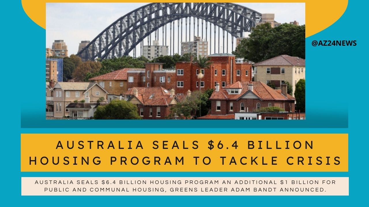 Australia Seals $6.4 Billion Housing Program to Tackle Crisis