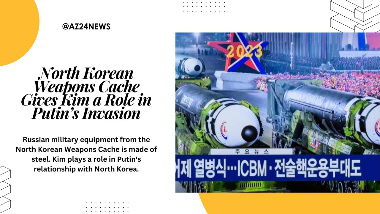 North Korean Weapons Cache Gives Kim a Role in Putin’s Invasion